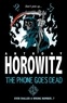 Anthony Horowitz - The Phone Goes Dead.