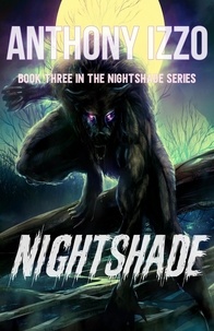  Anthony Izzo - Nightshade - The Nightshade Series, #3.