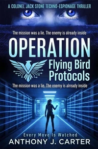 Operation Flying Bird Protocol