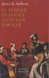 La musique en France à l'époque baroque