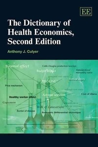 Anthony John Culyer - The Dictionary of Health Economics.