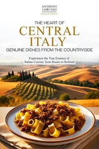 The Heart of Central Italy