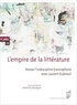 Anthony Mangeon - L'empire de la littérature - Penser l'indiscipline francophone avec Laurent Dubreuil.