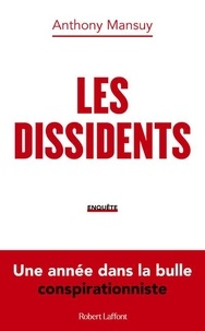 Anthony Mansuy - Les dissidents.