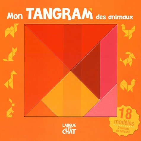 Anthony Marras - Mon tangram des animaux.