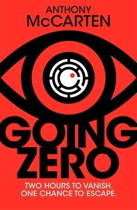 Anthony McCarten - Going Zero.