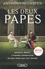 Les deux papes. François, Benoît, l'étrange cohabitation de deux papes que tout oppose