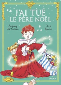 J'ai tué le père Noël