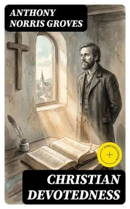 Christian Devotedness