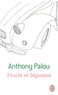 Anthony Palou - Fruits et légumes.
