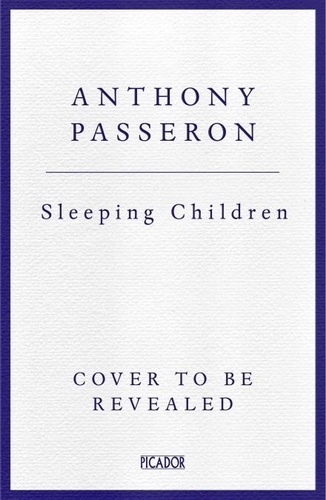 Anthony Passeron - Sleeping Children.