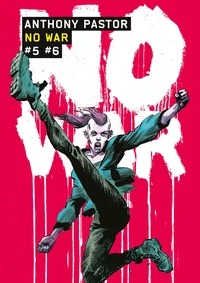 No War Tomes 5 et 6