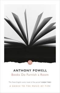 Anthony Powell - Books Do Furnish A Room.