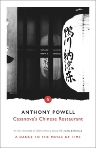 Anthony Powell - Casanova's Chinese Restaurant.