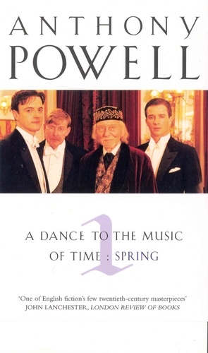 Anthony Powell - Dance To The Music Of Time Volume 1.