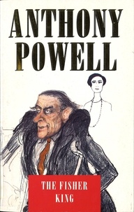 Anthony Powell - Fisher King.