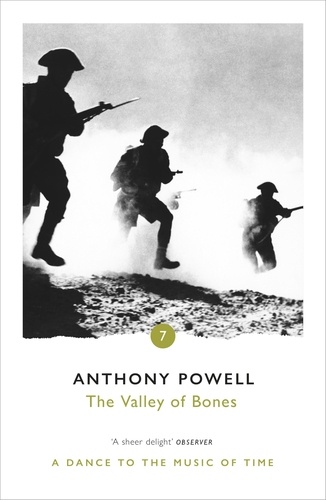Anthony Powell - The Valley Of Bones.