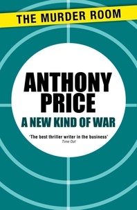 Anthony Price - A New Kind of War.