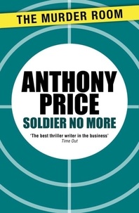 Anthony Price - Soldier No More.