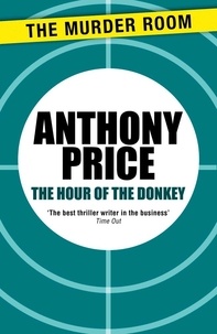 Anthony Price - The Hour of the Donkey.