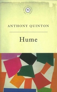 Anthony Quinton - The Great Philosophers: Hume - Hume.