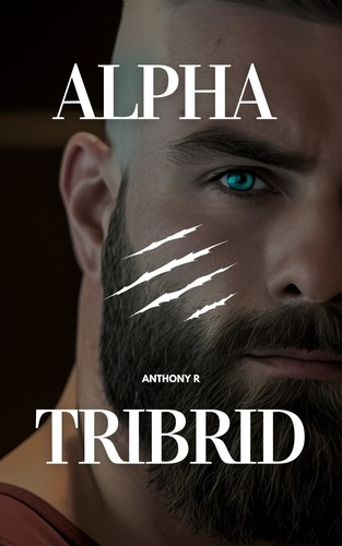  Anthony R - Alpha Tribrid.
