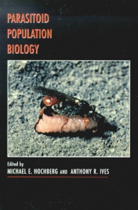 Anthony-R Ives et Michael-E Hochberg - Parasitoid Population Biology.