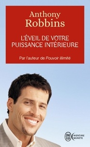 Télécharger le livre epub L'éveil de votre puissance intérieure par Anthony Robbins (French Edition) 9782290024966 FB2 ePub iBook