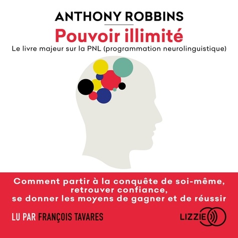 Pouvoir illimité de Anthony Robbins - audio - Ebooks - Decitre