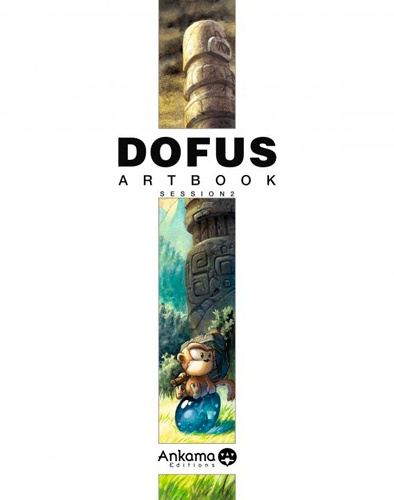 Anthony Roux et Nicolas Devos - Dofus artbook - Session 2.