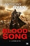 Anthony Ryan - Blood Song Tome 3 : La reine du feu.