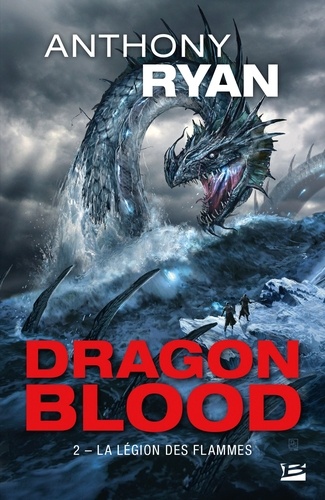 Dragon Blood Tome 2 La Légion des flammes