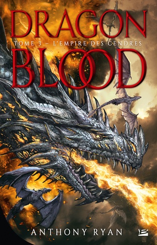 Dragon Blood Tome 3 L'Empire des cendres