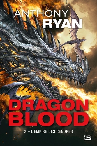 Dragon Blood Tome 3 L'Empire des cendres