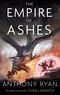 Anthony Ryan - The Empire of Ashes - Book Three of Draconis Memoria.