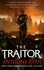 The Traitor. Book Three of the Covenant of Steel