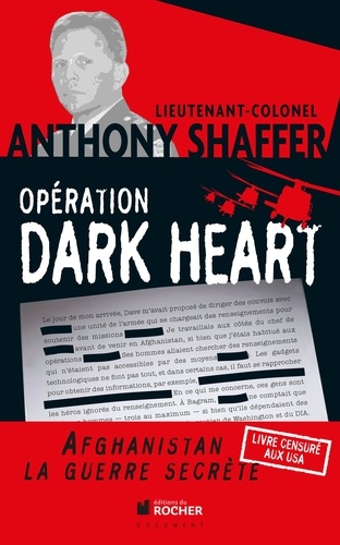 Anthony Shaffer - Opération Dark Heart.