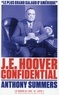 Anthony Summers - J.E. Hoover Confidential.