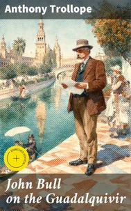 John Bull on the Guadalquivir