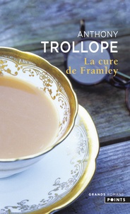 Anthony Trollope - La cure de Framley.