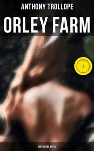 Orley Farm (Historical Novel)
