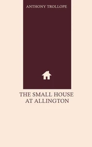 The Small House at Allington