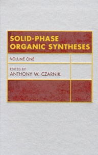 Solid-Phase Organic Syntheses. Volume One.pdf