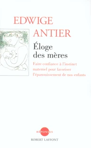 Eloge des mères