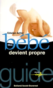Mon bébé devient propre