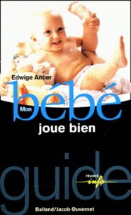 Mon bébé joue bien