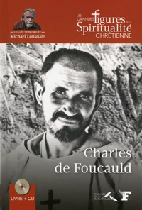 Charles de Foucauld 1858-1916