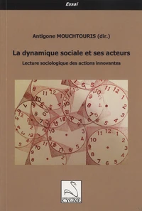 La dynamique sociale et ses acteurs