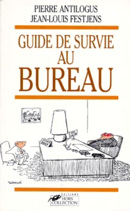 Guide De Survie Au Bureau