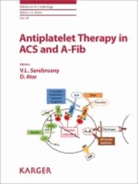 Antiplatelet Therapy in ACS and A-Fib.